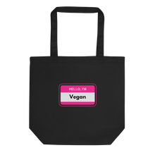 Load image into Gallery viewer, Hello I'm Vegan Pink Tote