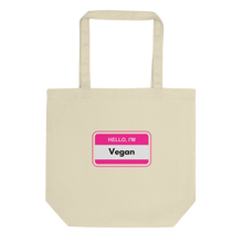 Load image into Gallery viewer, Hello I'm Vegan Pink Tote