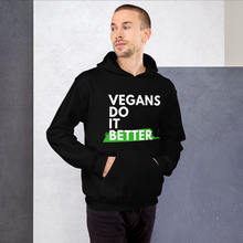 Load image into Gallery viewer, Vegans Do It Better Hoodie