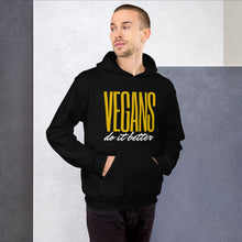 Load image into Gallery viewer, Vegans Do It Better Hoodie