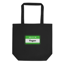 Load image into Gallery viewer, Hello I&#39;m Vegan Green Tote
