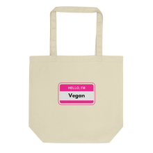 Load image into Gallery viewer, Hello I&#39;m Vegan Pink Tote
