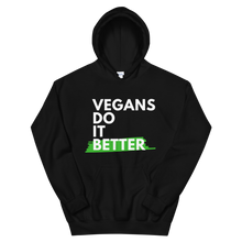 Load image into Gallery viewer, Vegans Do It Better Hoodie
